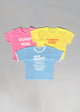 PACK X3 BABY TEES YELLOW BLUE & PINK